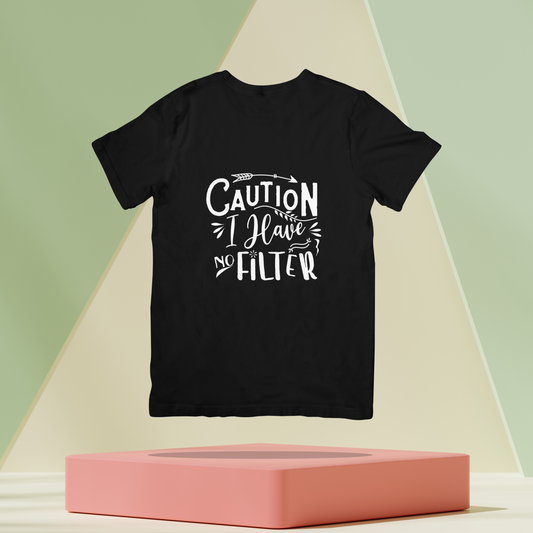 Caution I Have No Filter Sarcastic Unisex Dark Classic T-Shirt