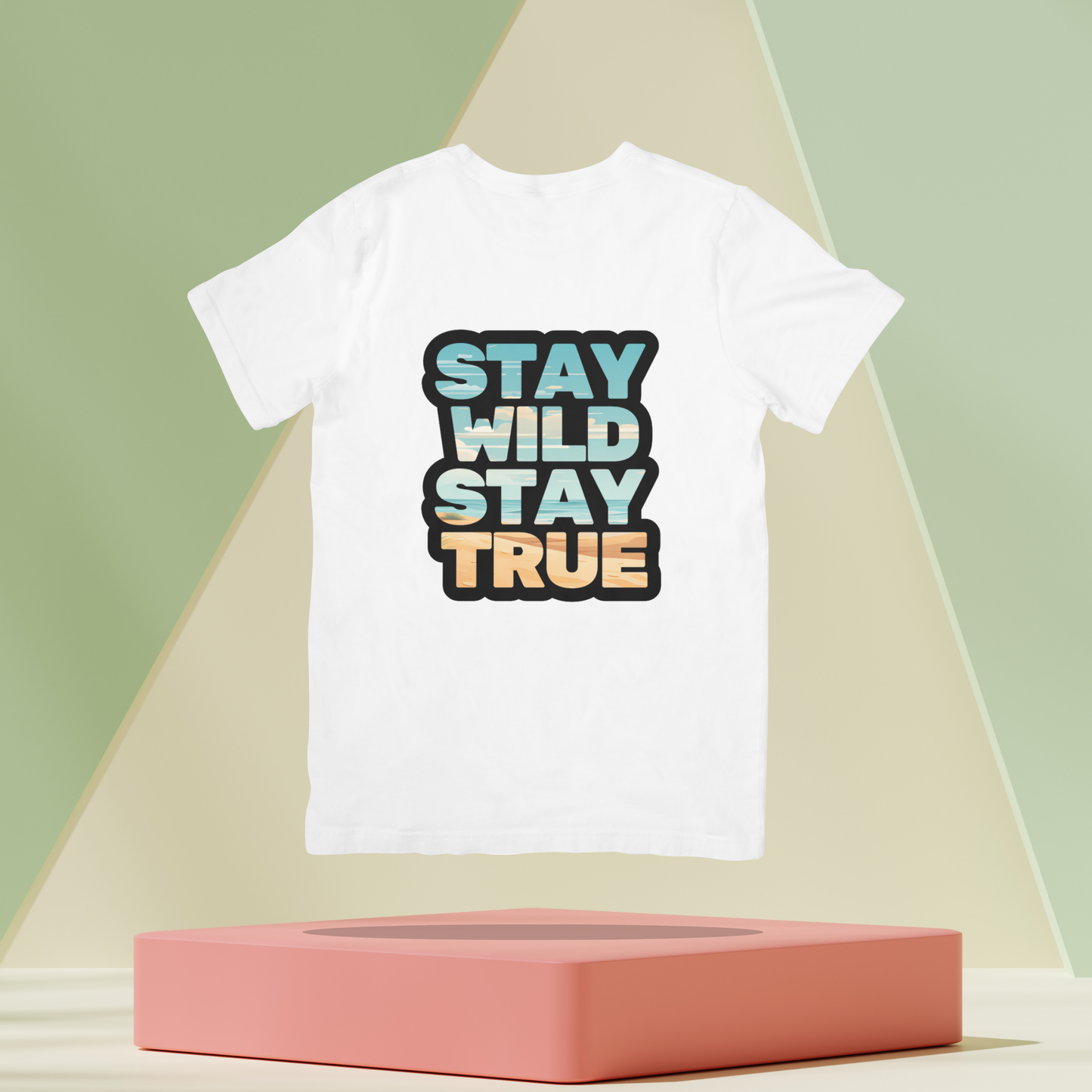 Stay Wild Stay True  Unisex Classic T-Shirt