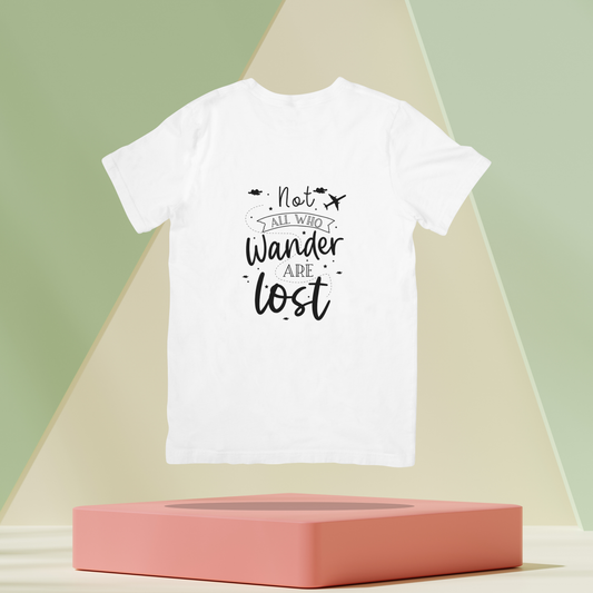 Not all Who Wander are Lost Unisex Classic T-Shirt