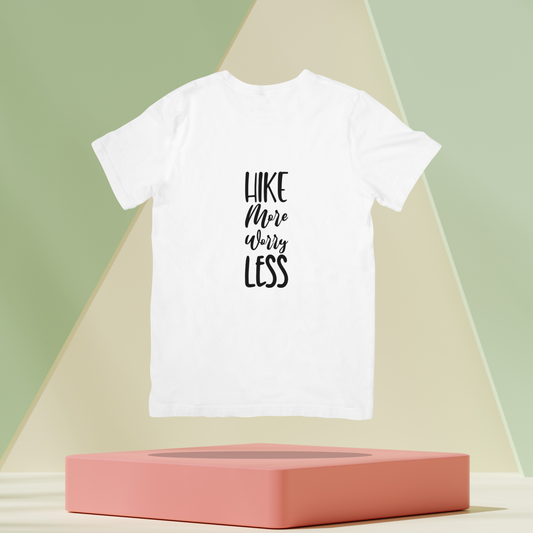 Hike More Worry Less Unisex Classic T-Shirt