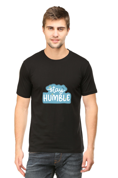 Stay Humble Unisex Dark Classic T-Shirt