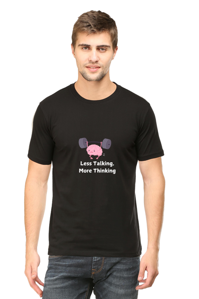 Less Talking More Thinking Unisex Dark Classic T-Shirt