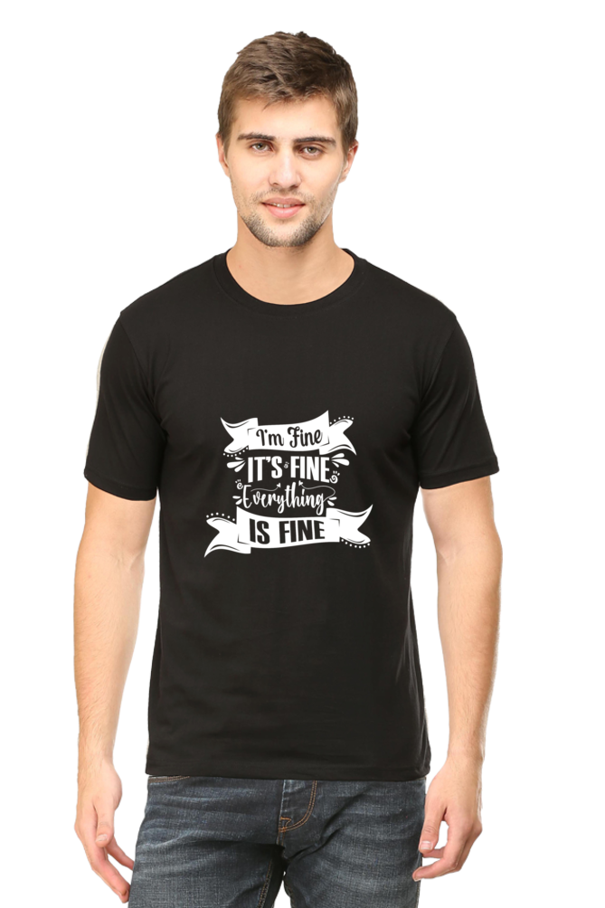 I am Fine, It's Fine, Everything Is Fine Unisex Dark Classic T-Shirt