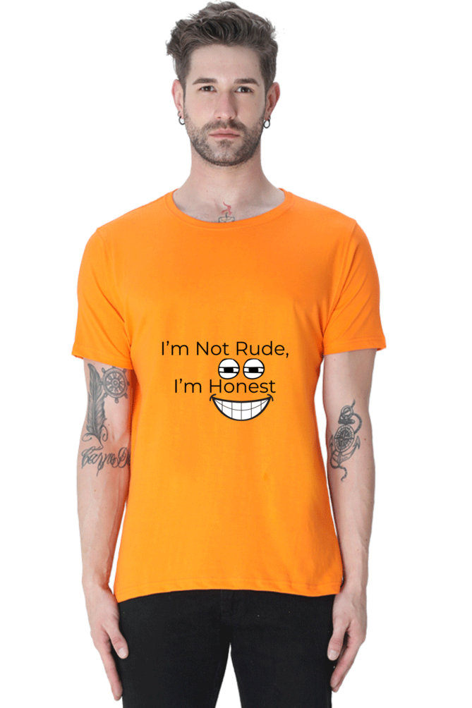 I am not Rude, I am Honest Unisex Classic T-Shirt