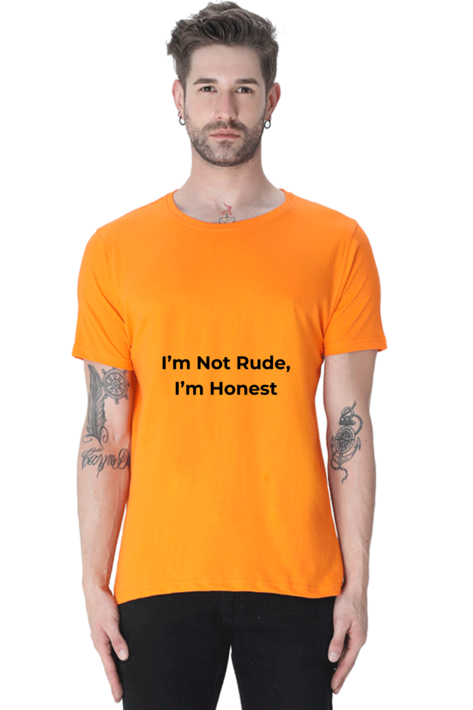 I am not Rude, I am Honest Unisex Classic T-Shirt