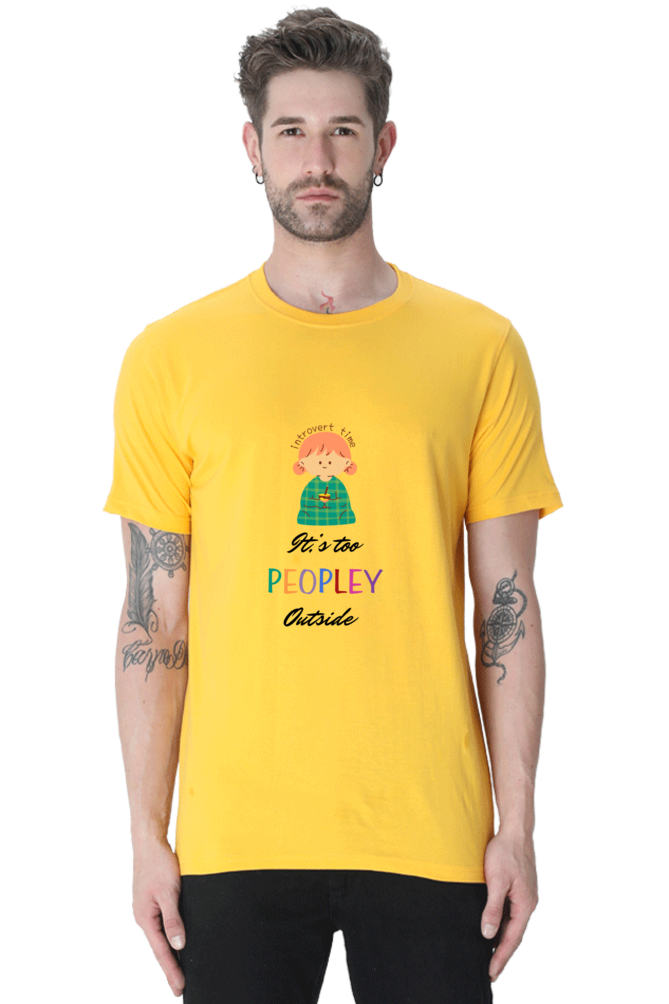 It's too Peopley outside Unisex Classic T-Shirt