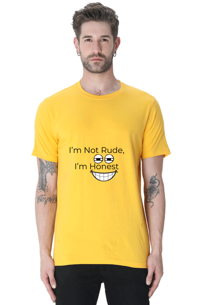 I am not Rude, I am Honest Unisex Classic T-Shirt