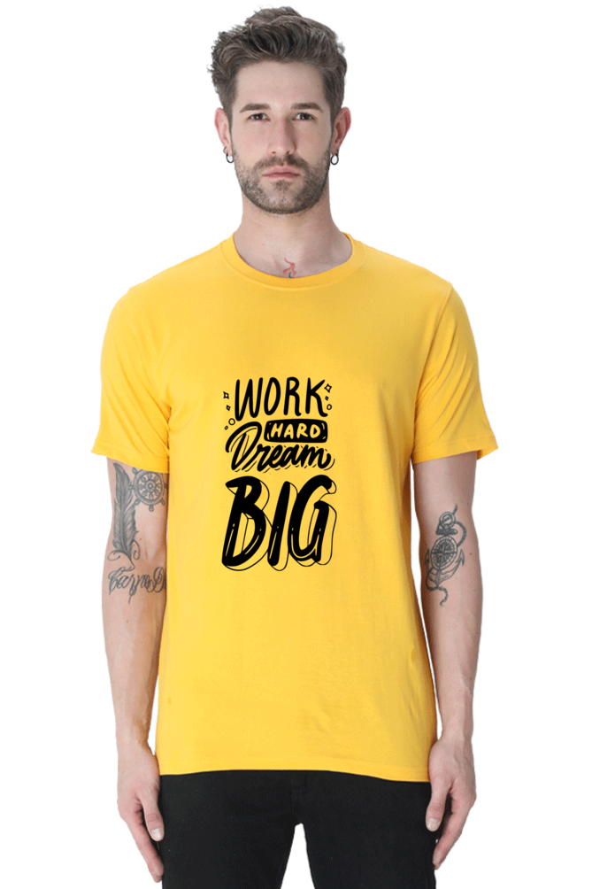 Work Hard  Dream Big Unisex Classic T-Shirt