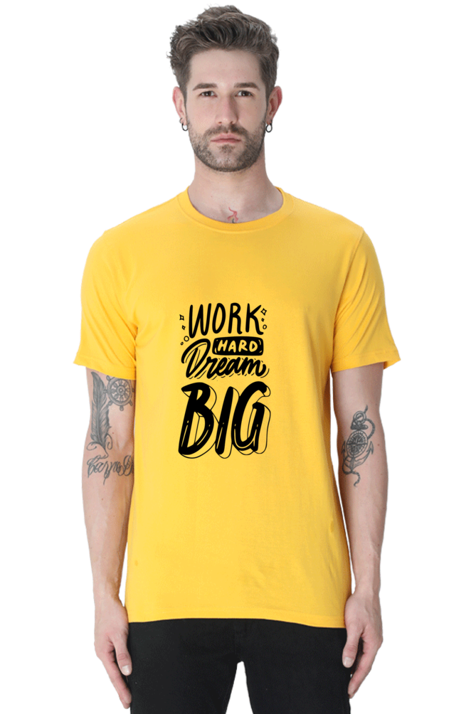 Work Hard  Dream Big Unisex Classic T-Shirt