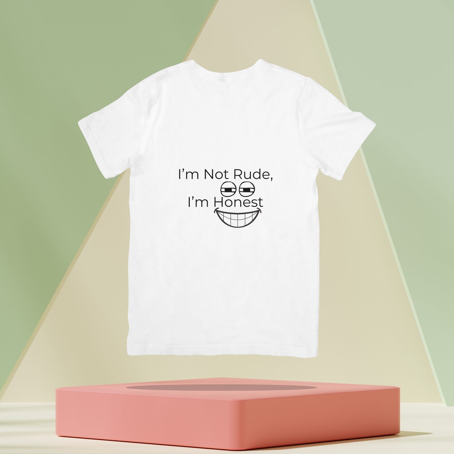 I am not Rude, I am Honest Unisex Classic T-Shirt