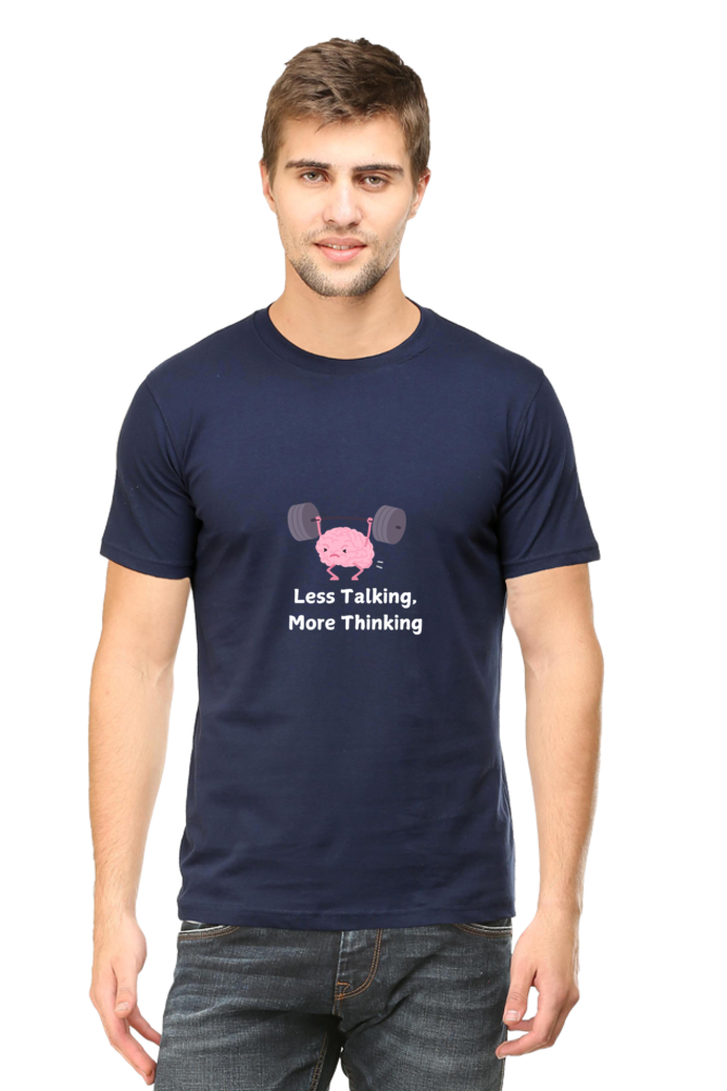 Less Talking More Thinking Unisex Dark Classic T-Shirt