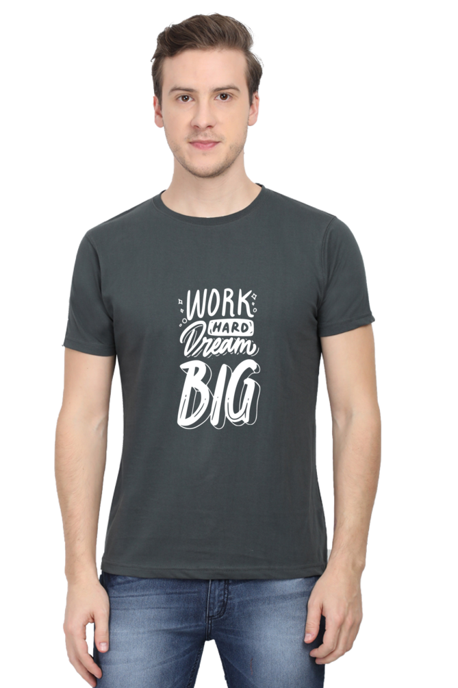 Work Hard Dream Big Unisex Dark Classic T-Shirt