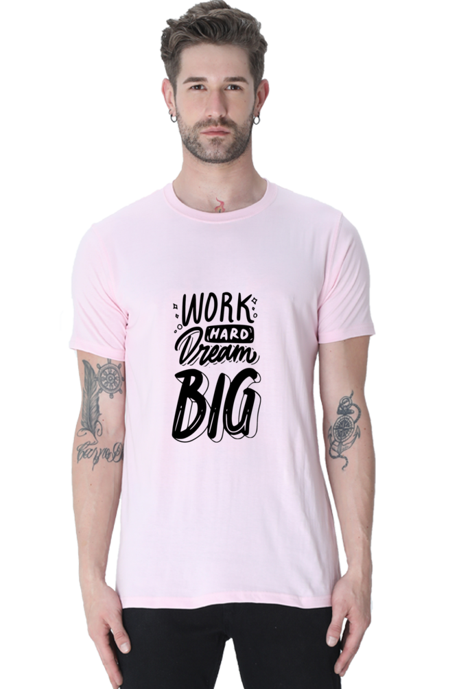 Work Hard  Dream Big Unisex Classic T-Shirt