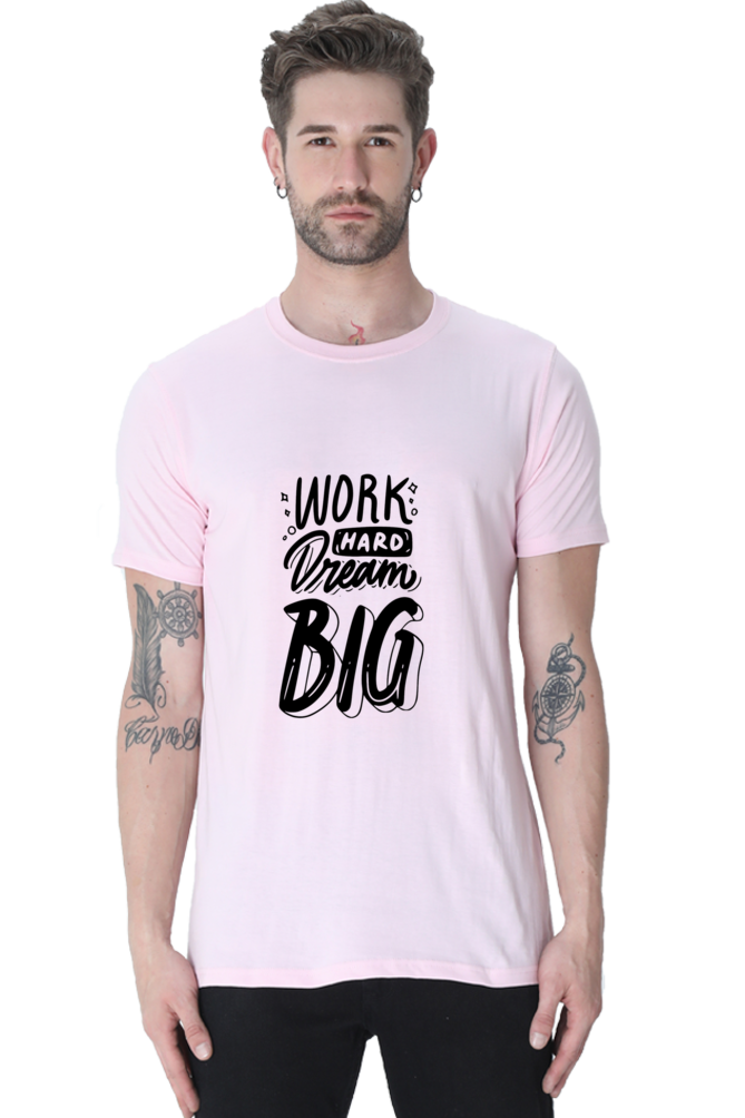 Work Hard  Dream Big Unisex Classic T-Shirt