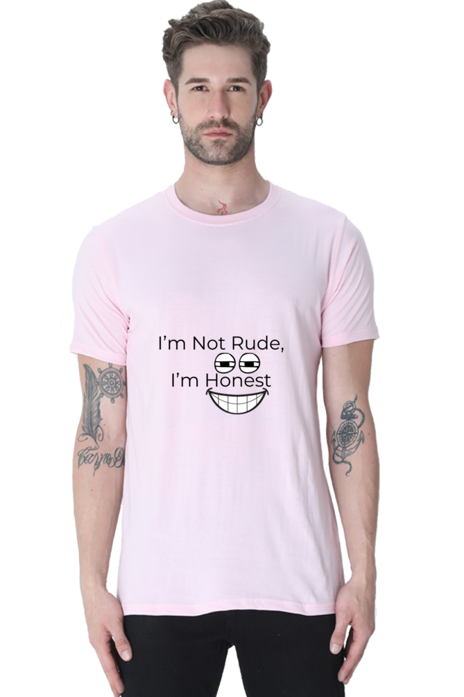 I am not Rude, I am Honest Unisex Classic T-Shirt