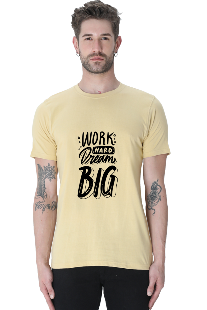 Work Hard  Dream Big Unisex Classic T-Shirt