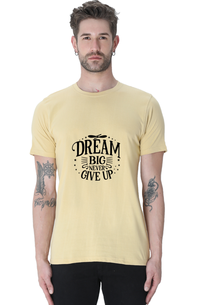 Dream Big Never Give  Unisex Classic T-Shirt