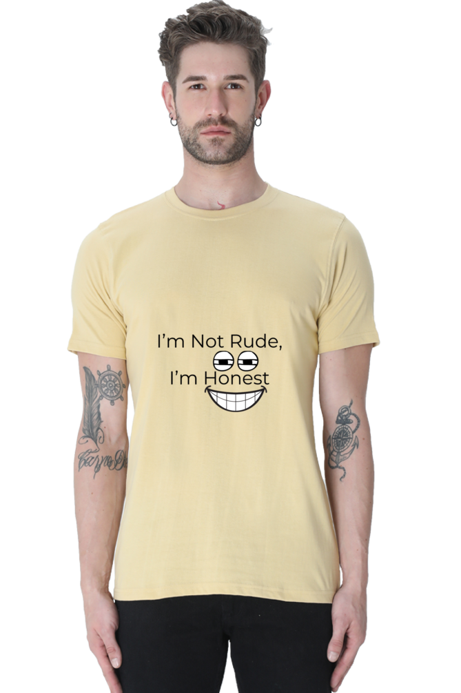 I am not Rude, I am Honest Unisex Classic T-Shirt