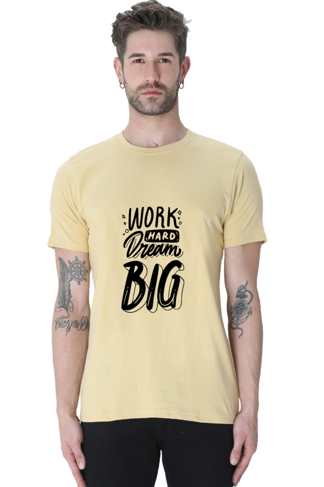 Work Hard  Dream Big Unisex Classic T-Shirt