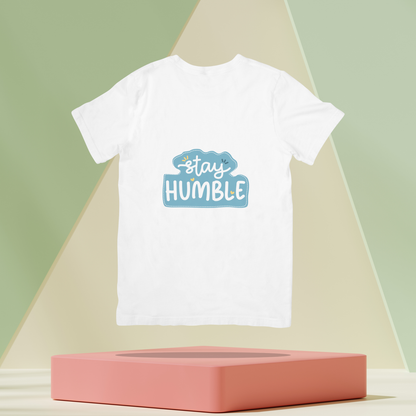 Stay Humble Unisex Classic T-Shirt