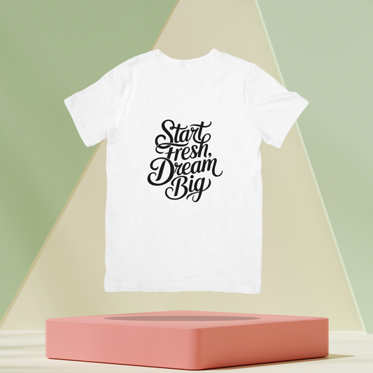 Start Fresh Dream Big Unisex Classic T-Shirt