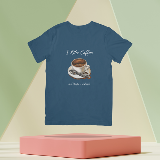 I Like Coffee And May Be 3 People Unisex Dark Classic T-Shirt