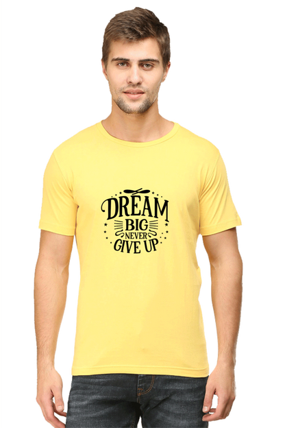 Dream Big Never Give  Unisex Classic T-Shirt