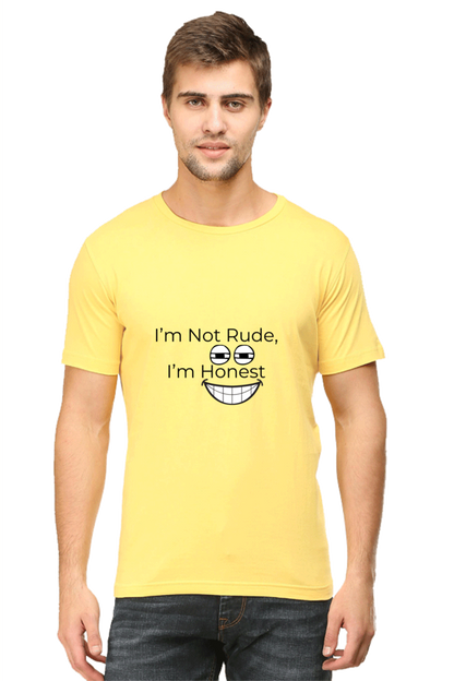 I am not Rude, I am Honest Unisex Classic T-Shirt